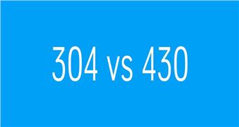 مقایسه ورق استیل 304 با 430